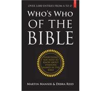 Whos Who of the Bible by Martin H. ManserDebra Reid Debra Reid, Martin H Manser (Auteur)