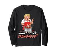 Whos Your Crawdaddy Écrevisses Amusantes pour Homme et Femme Manche Longue