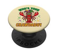 Who's Your Crawdaddy Mardi Gras Perles d'écrevisses PopSockets PopGrip Adhésif