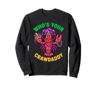 Who's Your Crawdaddy Perles drôles d'écrevisses Mardi Gras Sweatshirt
