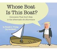 Whose Boat Is This Boat?: Comments That Don't Help in the Aftermath of a Hurricane
