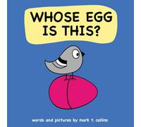 Whose Egg Is This?