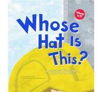 Whose Hat is This a Look at Hats Workers Wear Hard Tall and Shiny Whose is it Community Workers by Sharon Katz Cooper & Illustrated by Amy Muehlenhardt Pamela Hill Nettleton (Auteur)