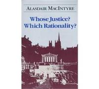 Whose Justice? Which Rationality? Alasdair MacIntyre (Auteur)