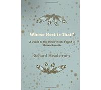 Whose Nest Is That? - A Guide To The Birds' Nests Found In Massachusetts