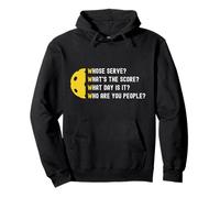 Whose Serve? What's The Score? What Day is It? Sweat à Capuche