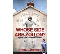 Whose Side Are You On by Teddy Jamieson Paperback Book Teddy Jamieson (Auteur)