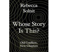 Whose Story is It - Rebecca Solnit - Granta - Poche - Roman