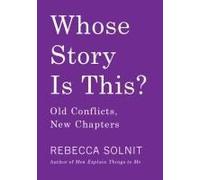 Whose Story Is This?