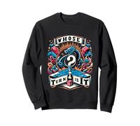 Whose Turn is It Board Game Strategy Competitive |- Sweatshirt