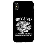 Why A V8 Because 2 Liter is A Softdrink Not an Engine Car Coque pour iPhone X/XS