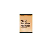 Why Ai/Data Science Projects Fail
