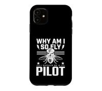 Why Am I So Fly Should Be Pilot Humour Aviation Humour Avg oque pour iPhone 11