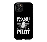 Why Am I So Fly Should Be Pilot Humour Aviation Humour Avg oque pour iPhone 11 Pro