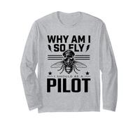 Why Am I So Fly Should Be Pilot Humour Aviation Humour Avgeek Manche Longue