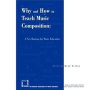 Why and How to Teach Music Composition