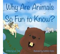 Why Are Animals So Fun To Know