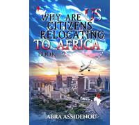 WHY ARE US CITIZENS IN AFRICA? 2