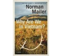 Why Are We in Vietnam by Norman Mailer Paperback Book Norman Mailer (Auteur)