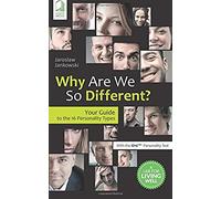 Why Are We So Different? Your Guide To The 16 Personality Types