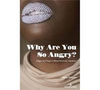 Why Are You So Angry by Anne Potjans Anne Potjans (Auteur)