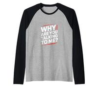 Why are You Talking to Me Socialisation introverti - Manche Raglan