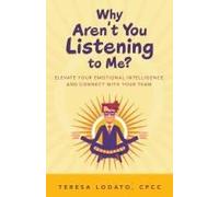 Why Aren't You Listening To Me?