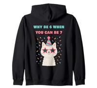 Why Be 6 When You Can Be 7 - Girls Birthday Cartoon Cat Sweat à Capuche