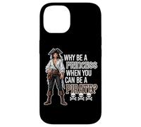 Why Be A Princess When You Can Be A Pirate ? Skulls Bones Coque pour iPhone 14