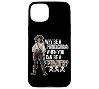 Why Be A Princess When You Can Be A Pirate ? Skulls Bones Coque pour iPhone 15 Plus