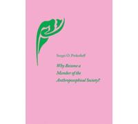 Why Become a Member of the Anthroposophical Society?