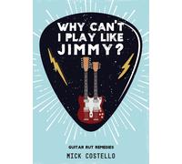 Why Can't I Play Like Jimmy?