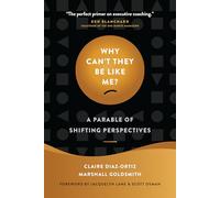 Why Can't They Be Like Me?: A Parable of Shifting Perspectives