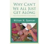 Why Can't We All Just Get Along