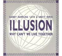 Why Can't we Live Together (Danny Rampling Remix) [Import]