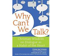 Why Can't We Talk?