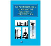 Why Construction Claims Occur And How To Prevent Them