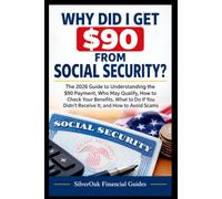 why did i get $90 from social security: The 2026 Guide to Understanding the $90 Payment, Who May Qualify, How to Check Your Benefits, What to Do If You Didn’t Receive It, and How to Avoid Scams