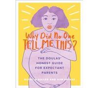 Why Did No One Tell Me This by Ash Spivak Ash Spivak (Auteur)