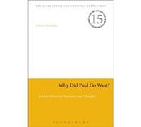 Why Did Paul Go West - Doron Mendels - Bloomsbury Publishing PLC - Livre en Anglais - Hardback Doron MendelsDoron Mendels (Auteur)