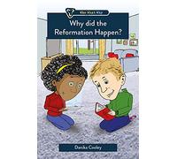 Why Did the Reformation Happen?