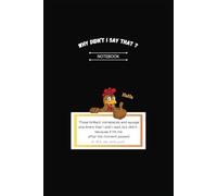 Why Didn't I say That? Notebook: A Funny Journal for Those Brilliant Comebacks and Savage One-Liners You Don’t Want To Forget! Gag Gifts for Work, Friends and Colleagues.