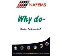 Why Do Design Optimisation?