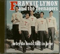 Why Do Fools Fall in Love