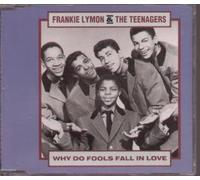 WHY DO FOOLS FALL IN LOVE