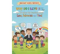 Why Do I Have To? And 50 Other Big Questions About Law, Fairness, and You!