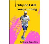 Why do I still keep running?