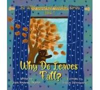 Why Do Leaves Fall?