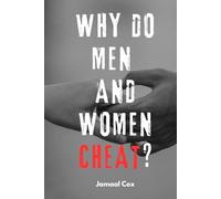 Why do men and women cheat?