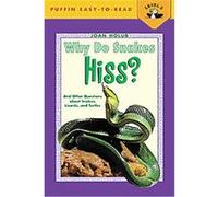 Why Do Snakes Hiss?, Puffin Easy-To-Read Series Joan Holub (Auteur)